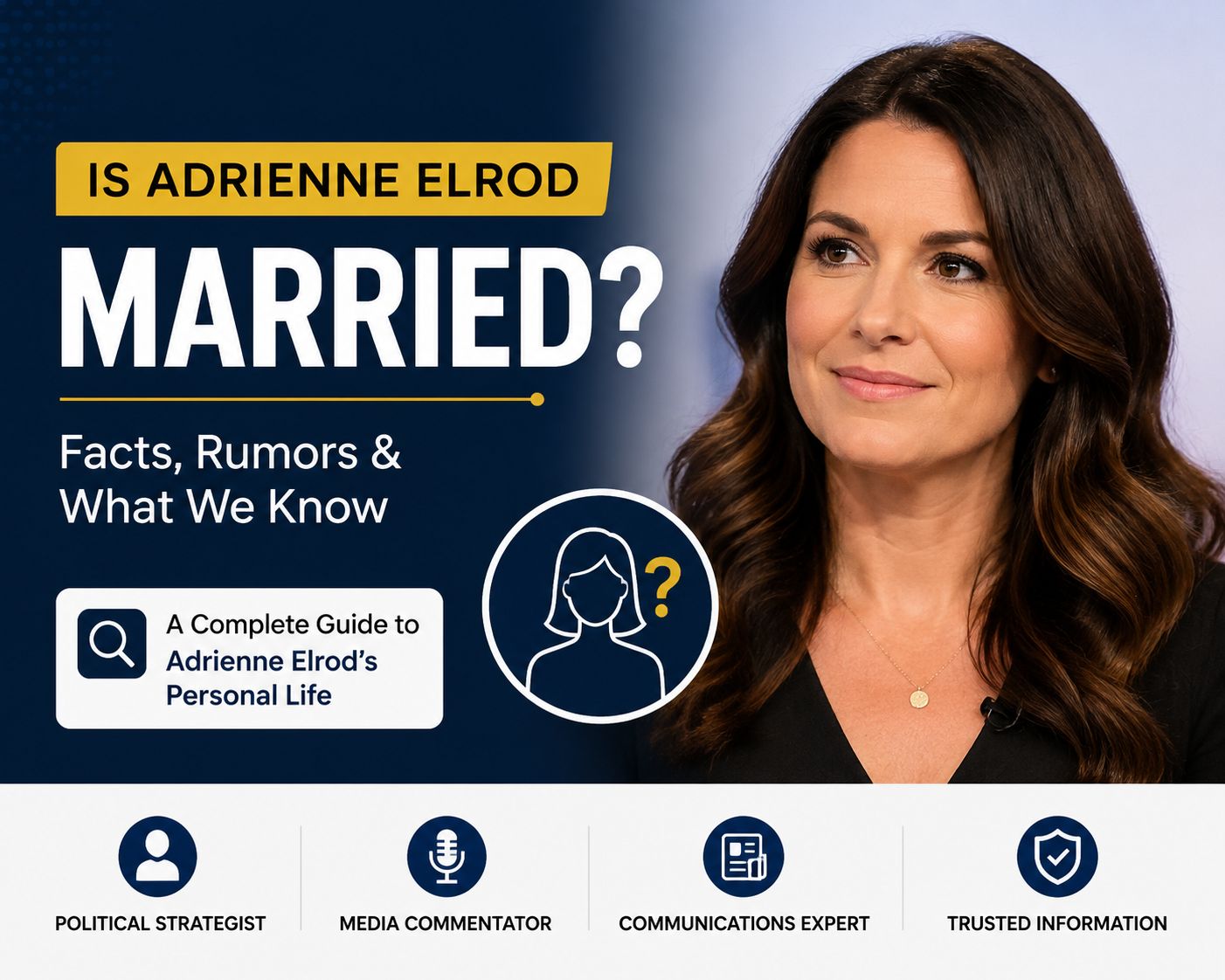 Is Adrienne Elrod Married